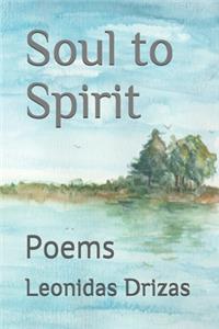 Soul to Spirit