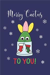 Merry Cactus To You