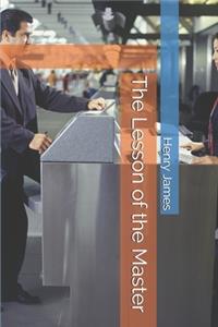 The Lesson of the Master