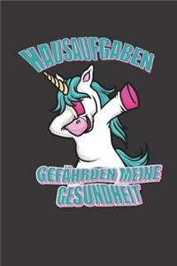 Hausaufgabe gefährden meine Gesundheit