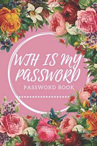 WTH Is My Password