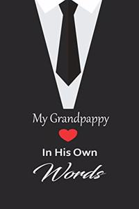 My Grandpappy in his own words