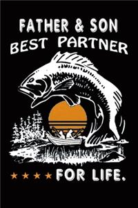 Father and son best partner for life