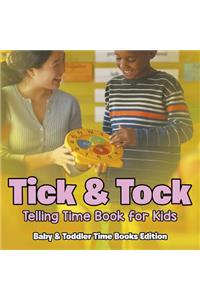 Tick & Tock