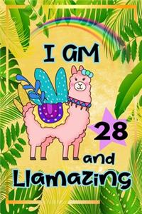 I Am 28 And Llamazing