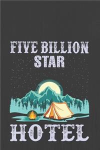 Five Billion Star Hotel