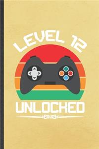 Level 12 Unlocked