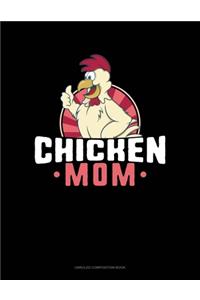 Chicken Mom