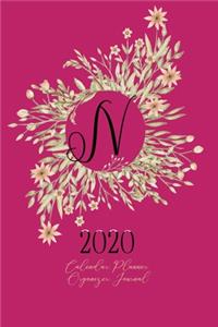 N - 2020 Calendar, Planner, Organizer, Journal: Black Monogram Letter N on a golden floral Wreath. Monthly and Weekly Planner, including 2019 and 2021 Calendars