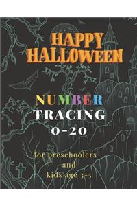 Happy Halloween, 0-20 Number tracing for Preschoolers and kids Ages 3-5
