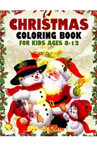 Christmas Coloring Book for Kids Ages 8-12