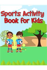 Sports Activity Book for Kids