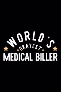 World's Okayest Medical Biller