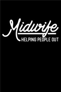 Midwife Helping People Out