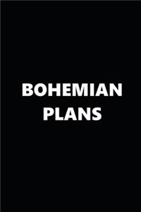 2020 Weekly Planner Funny Humorous Bohemian Plans 134 Pages