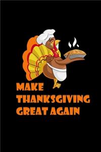 Make Thanksgiving Great Again