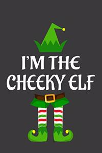 I'm The Cheeky ELF