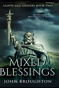 Mixed Blessings