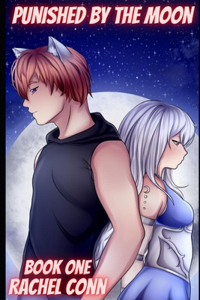 Punished By The Moon