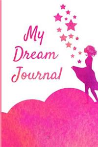 My Dream Journal