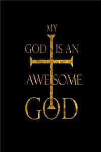 My God Is An Awesome God