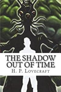 The Shadow Out Of Time
