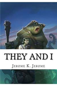 They and I