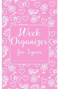 Week organizer for 3 year