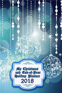 My Christmas and End-Of-Year Holiday Planner 2018