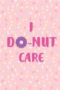 I Donut Care