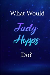 What Would Judy Hopps Do?