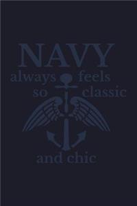 Navy Always Feels So Classic and Chic: Blank Lined Journal to Write in - Ruled Writing Notebook