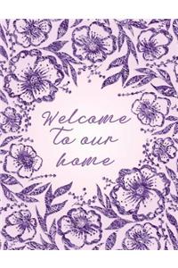 Welcome to Our Home