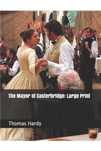 The Mayor of Casterbridge
