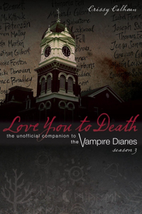 Love You to Death: Season 3