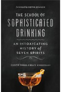 School of Sophisticated Drinking