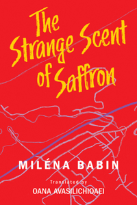 Strange Scent of Saffron