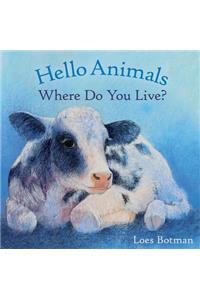 Hello Animals, Where Do You Live?