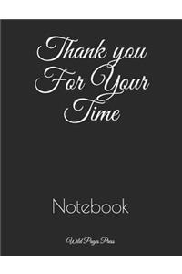 Thank You for Your Time