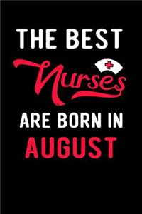 The Best Nurses Are Born in August