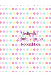 Medication Administration Record Log