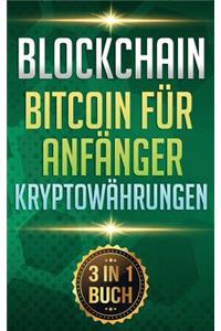 Blockchain I Bitcoin Für Anfänger I Kryptowährungen