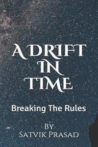 A Drift in Time