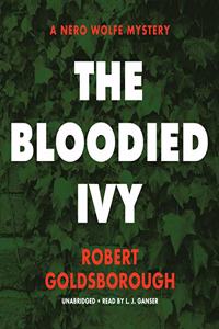 Bloodied Ivy Lib/E