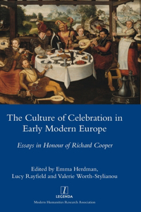 Culture of Celebration in Early Modern Europe