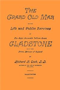 The Grand Old Man (Illustrated Edition)