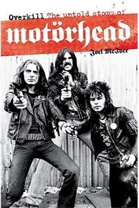 Overkill: The Untold Story of Motorhead