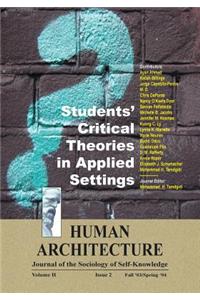 Students' Critical Theories in Applied Settings