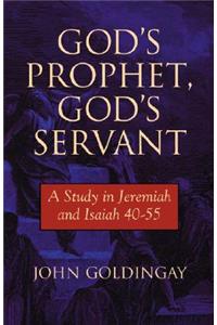 God's Prophet, God's Servant