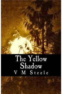 The Yellow Shadow